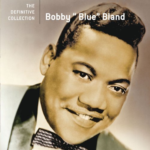 Bobby Blue Bland/Definitive Collection
