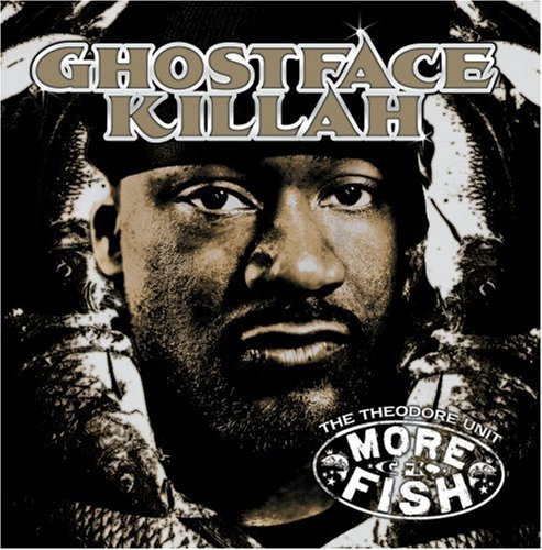 Ghostface Killah/More Fish@Clean Version