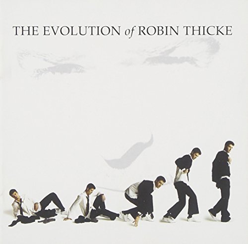 Robin Thicke/Evolution Of Robin Thicke-Delu@Deluxe Ed.