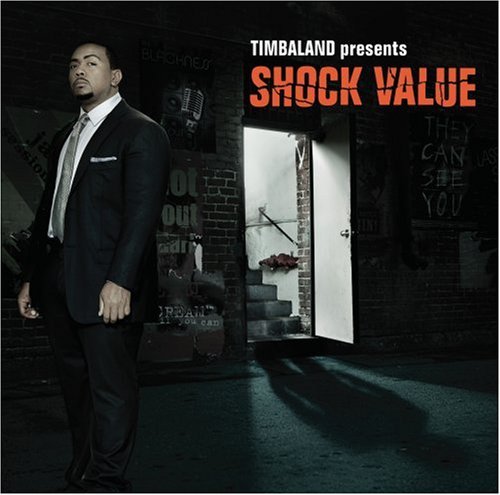 Timbaland/Timbaland Presents Shock Value@Clean Version
