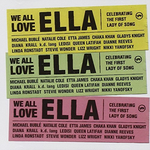 We All Love Ella: Celebrating/We All Love Ella: Celebrating