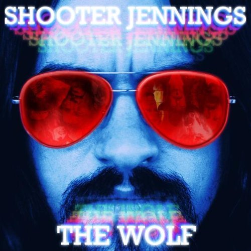 Shooter Jennings/Wolf