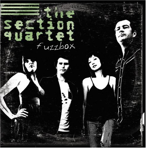 Section Quartet/Fuzzbox