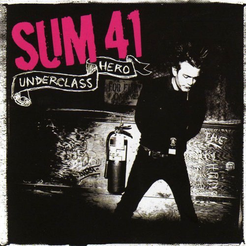 Sum 41 Underclass Hero H867 Isl 