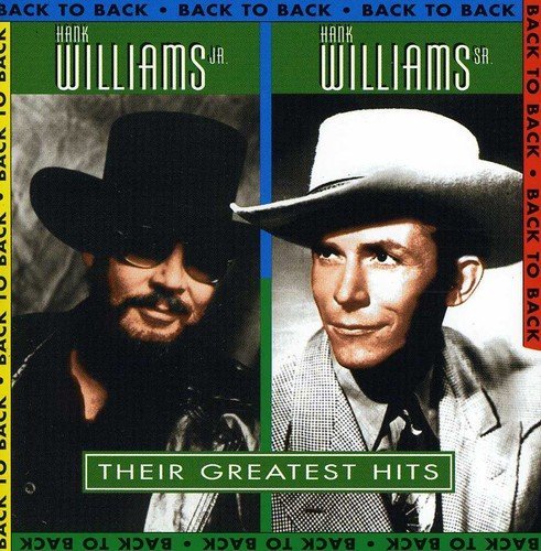 Hank Jr./Sr. Williams/Their Greatest Hits