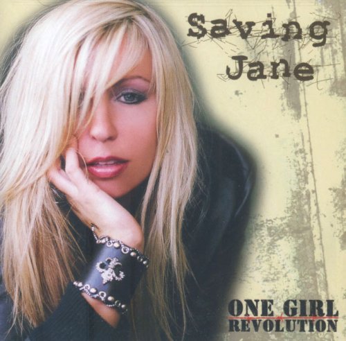 Saving Jane/One Girl Revolution