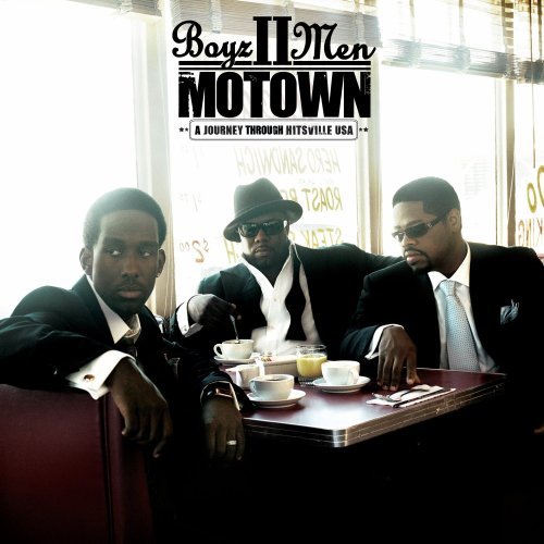 Boyz Ii Men/Motown: A Journey Through Hits@Motown: A Journey Through Hits