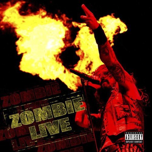 Rob Zombie/Zombie Live@Explicit Version