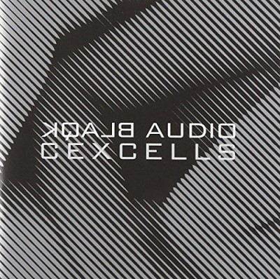 Blaqk Audio/Cexcells@Explicit Version