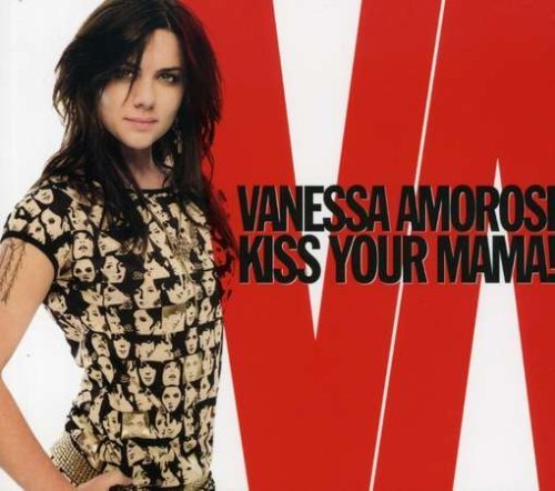 Vanessa Amorosi/Kiss Your Mama@Import-Aus