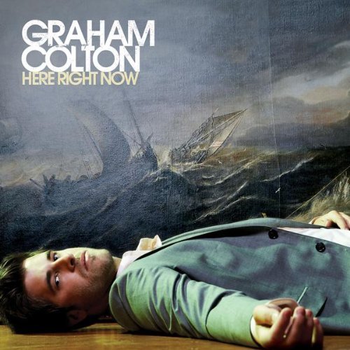 Graham Colton/Here Right Now