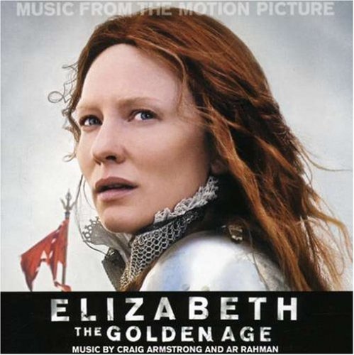 Elizabeth: Golden Age/Soundtrack@Music By Craig Armstrong/A.R.