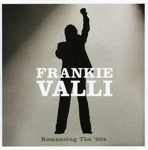 Frankie Valli Romancing The '60s 