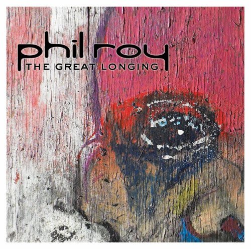Phil Roy/Great Longing