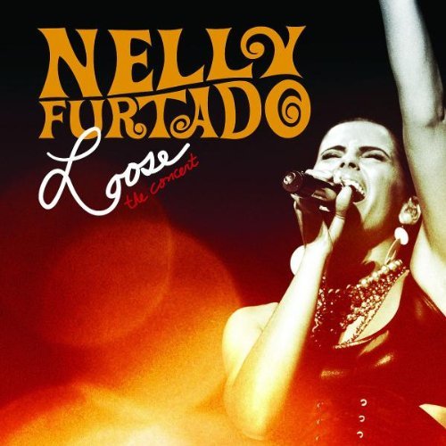 Nelly Furtado/Loose-The Concert