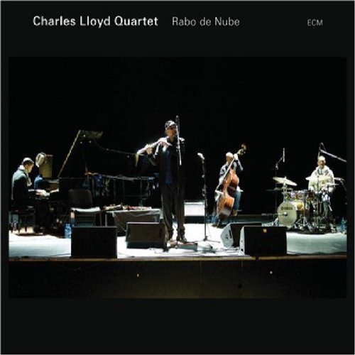 Charles Quartet Lloyd/Rabo De Nube