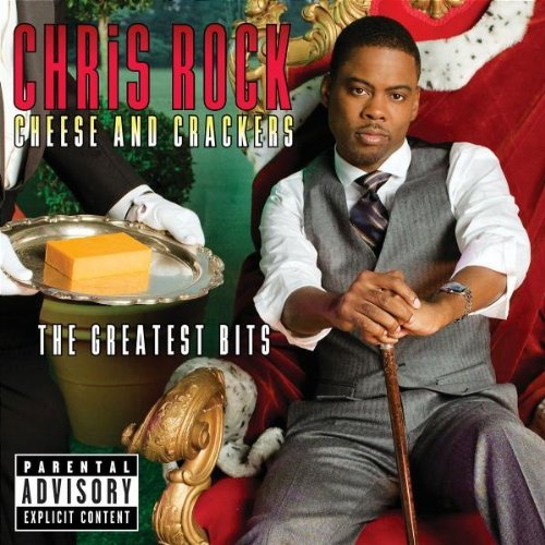 Chris Rock/Cheese & Crackers@Explicit Version