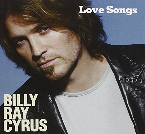 Billy Ray Cyrus/Love Songs