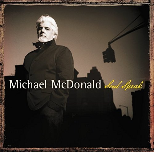 Michael McDonald/Soul Speak