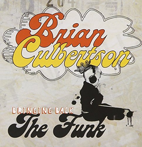 Brian Culbertson/Bringing Back The Funk