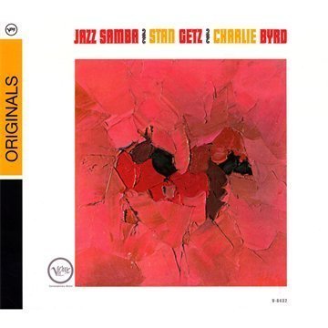 Stan & Charlie Byrd Getz/Jazz Samba@Import-Eu