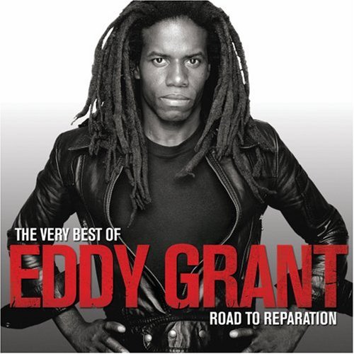 Eddy Grant/Very Best Of Eddy Grant-Road T