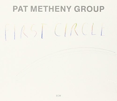 Pat Group Metheny First Circle 