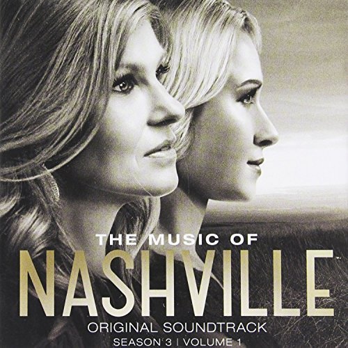 Nashville Season 3 Vol. 1 Soundtrack 