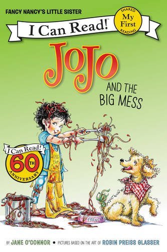 Jane O'Connor/Jojo and the Big Mess