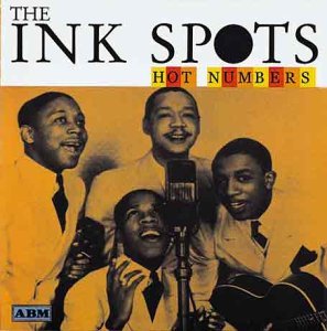 Ink Spots/HOT NUMBERS@Hot Numbers