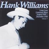Hank Williams Sr Long Gone Lonesome Blues August 1949 December 1 