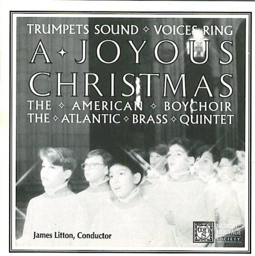 Various The American Boychoir, James Litton, Condu/Trumpets Sound Voices Ring A Joyous Christmas