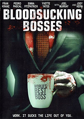 Bloodsucking Bosses/Kranz/Pascal/Fitzpatrick