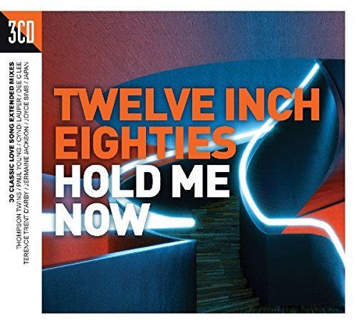 Twelve Inch 80s: Hold Me Now/Twelve Inch 80s: Hold Me Now@Import-Gbr