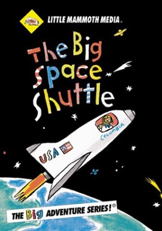 Produced Directed By William Vanderkloot Written Big Space Shuttle 