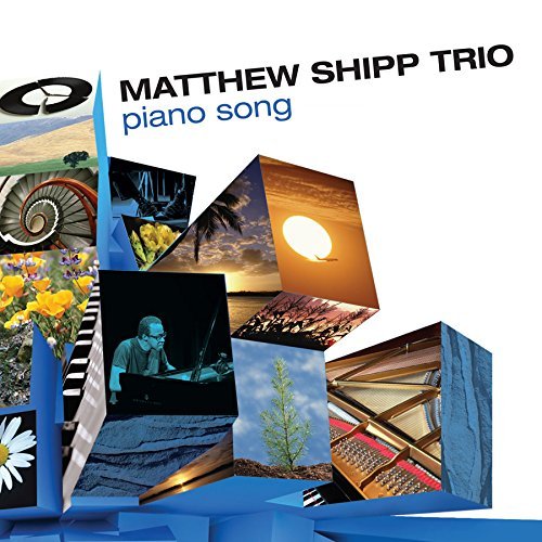 Matthew Shipp Trio/Piano Song