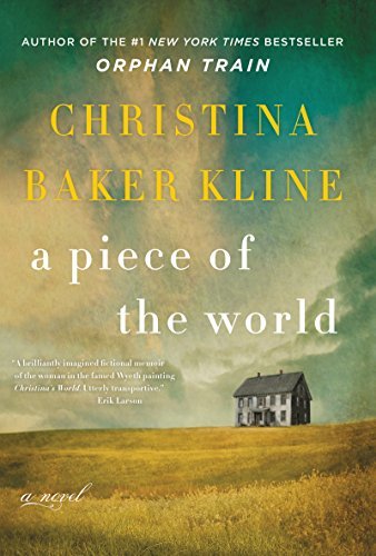 Christina Baker Kline/A Piece of the World