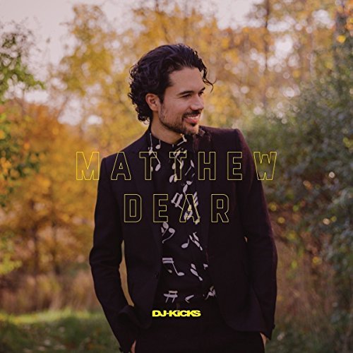 Matthew Dear/Matthew Dear DJ-Kicks@2LP Gatefold + CD