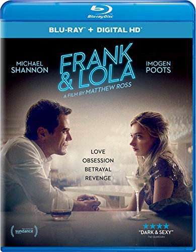 Frank & Lola/Shannon/Poots@Blu-ray/Dc@Nr