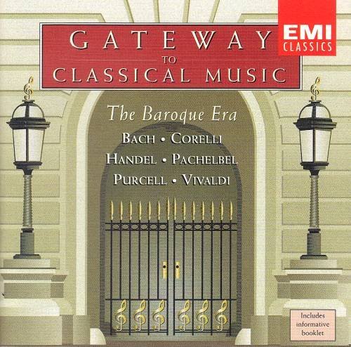 Gateway To Classical Music/Baroque