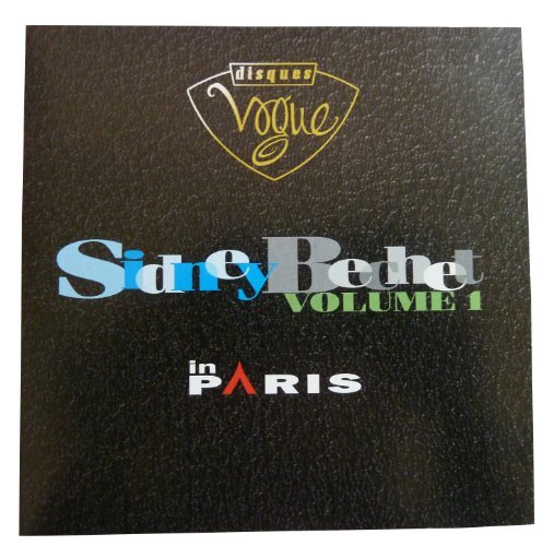 Sidney Bechet/Sidney Bechet In Paris-Vol.1