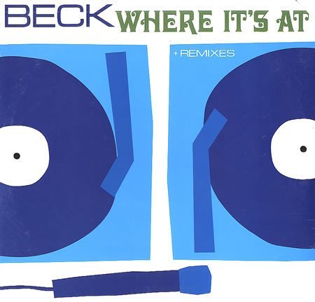 Beck/Where It's At (X2) / Make Out