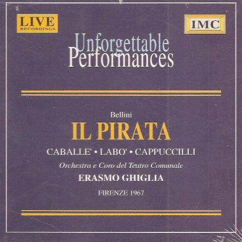 V. Bellini/Pirata-Comp Opera@Ghiglia/Communale Theatre Orch@Ghiglia/Communale Theatre Orch