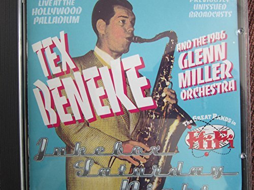 Beneke Tex Miller Glenn Jukebox Saturday Night 