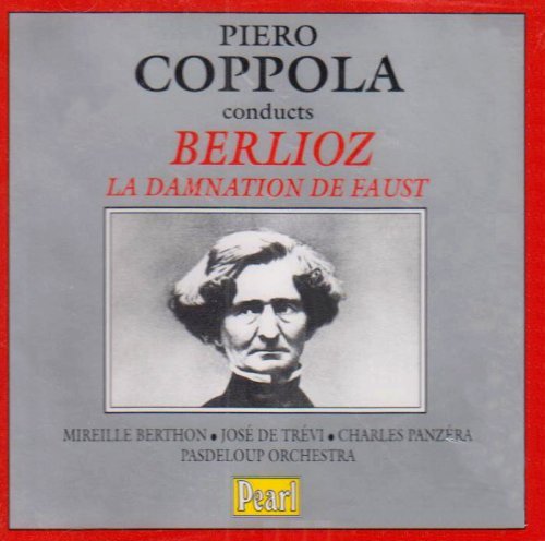 H. Berlioz/Damnation De Faust@Coppola/Pasdeloup Orch@Coppola/Pasdeloup Orch