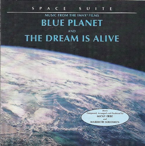Blue Planet/Dream Is Alive/Soundtrack