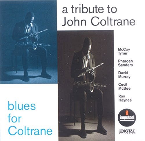 Blues For Coltrane/Blues For Coltrane