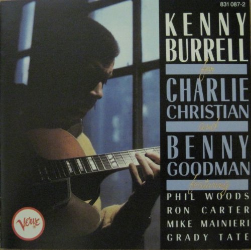 Kenny Burrell/For Charlie & Benny