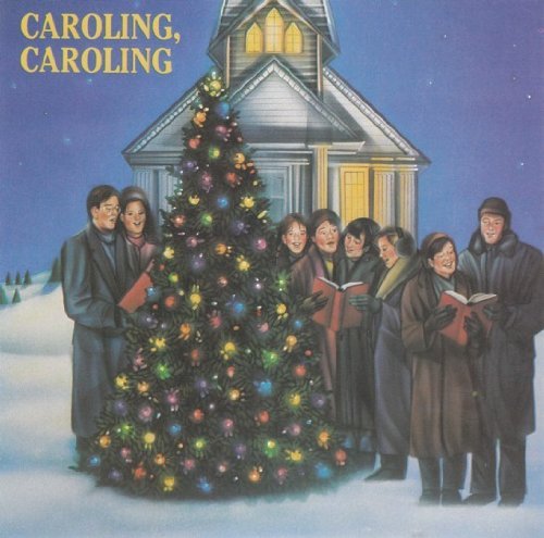 Caroling Caroling/Caroling Caroling