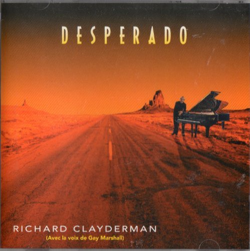 Richard Clayderman Desperado 